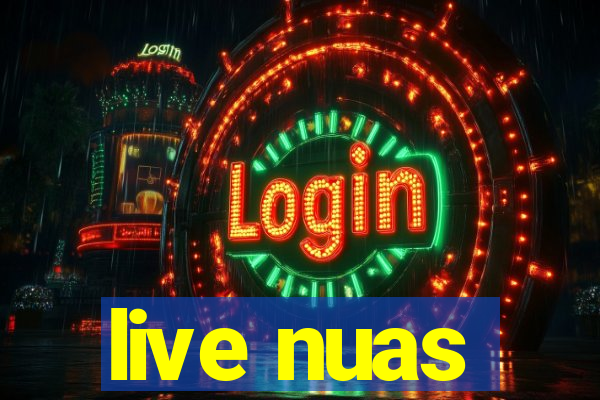 live nuas